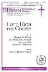Sydney Nicholson: Lift High the Cross