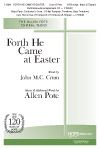 Allen Pote: Forth He Came at Easter