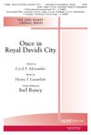 Henry John  Gauntlett: Once In Royal David's City