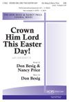 Don Besig: Crown Him Lord This Easter Day!