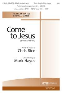 Chris Rice: Come to Jesus-Untitled Hymn