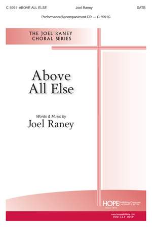 Joel Raney: Above All Else