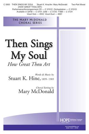 Stuart Hine: Then Sings My Soul-How Great Thou Art