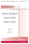 Jane Marshall: When, Dearest Lord, When Shall It Be?