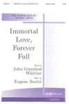 Eugene Butler: Immortal Love, Forever Full