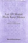 Anna Laura Page: Let All Mortal Flesh Keep Silence