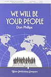 Don Phillips: We Will Be Your People