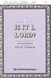 Mark Kellner: Is It I, Lord?