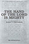 Robert C. Clatterbuck: Hand of the Lord is Mighty, The