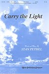 Stan Pethel: Carry the Light