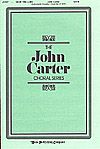 John Carter: Seek the Lord