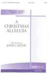 John Carter: Christmas Alleluia, A