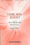 Stan Pethel_Russ Borchardt: Come Sing Allelu!