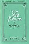 Hal H. Hopson: Ten More Psalms