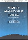 Hal H. Hopson: When the Morning Stars Together