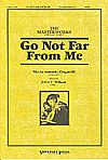 Niccolo Zingarelli: Go Not Far From Me