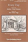 Shirley Erena Murray: Every Day