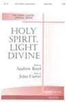 John Carter: Holy Spirit, Light Divine
