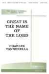 Charles Yannerella: Great is the Name of the Lord