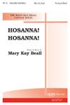 Mary Kay Beall: Hosanna! Hosanna!