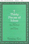 Mary Kay Beall: Thirty Pieces of Silver