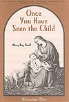 Mary Kay Beall: Once You Have Seen the Child
