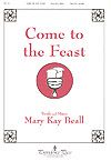 Mary Kay Beall: Come to the Feast