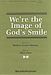 Shirley Erena Murray: We'Re the Image of God's Smile