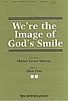 Shirley Erena Murray: We'Re the Image of God's Smile
