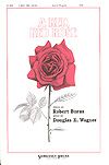 Douglas E. Wagner: Red, Red Rose, A