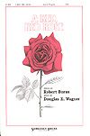 Douglas E. Wagner: Red, Red Rose, A