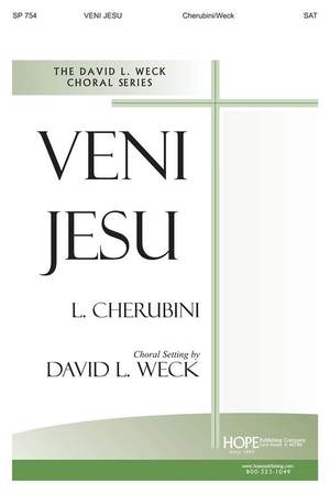 Luigi Cherubini: Veni Jesu
