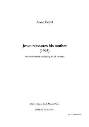 Anne Boyd: Jesus Reassures His Mother