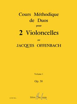 Offenbach: Cours méthodique de duos pour deux violoncelles Op.50 Vol.1