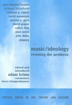 Music and Ideology: Resisting the Aesthetic