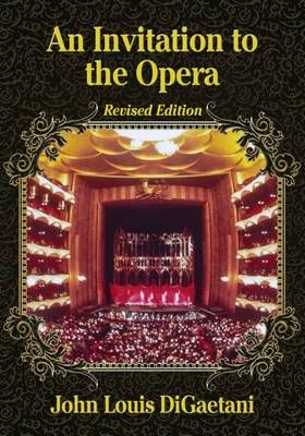 An Invitation to the Opera