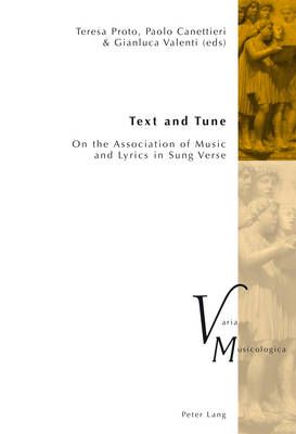 Text and Tune: On the Association of Music and Lyrics in Sung Verse