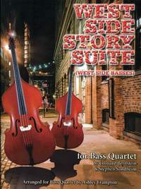 Leonard Bernstein: West Side Story Suite (West Side Basses) for Bass Quartet