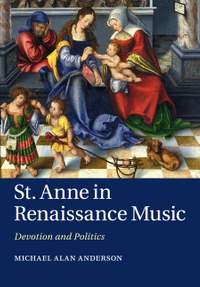 St Anne in Renaissance Music