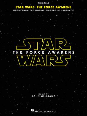 John Williams: Star Wars: The Force Awakens