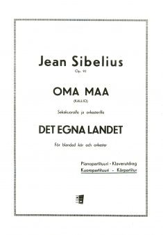 Sibelius, J: Oma maa / Det egna landet op. 92
