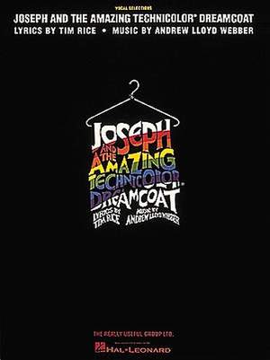 Andrew Lloyd Webber_Tim Rice: Joseph and the Amazing Technicolor