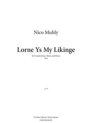 Nico Muhly: Lorne Ys My Likinge