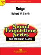 Robert W. Smith: Reign