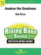 Rob Grice: Awaken the Greatness