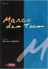 Marco den Toom: Fantasie 'Alle roem is uitgesloten'