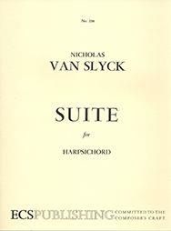Nicholas Van slyck: Suite for Harpsichord