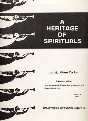 Stewart Wille: Lord, I Want To Be