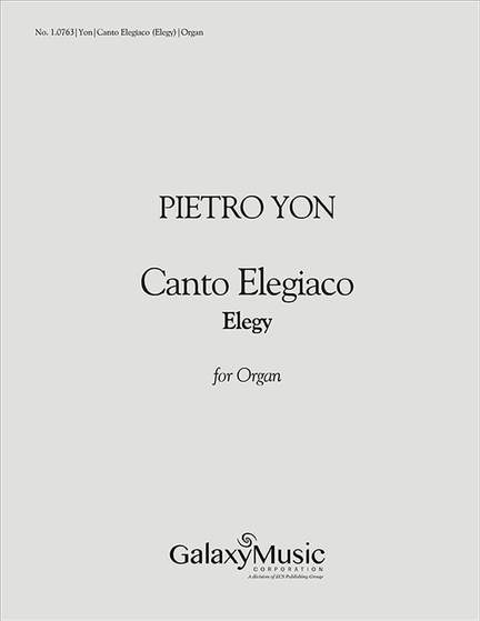 Pietro Yon: Canto Elegiaco