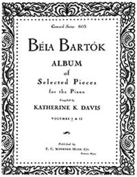 Béla Bartók_Katherine K. Davis: Bela Bartok Album for Piano, Vol. I
